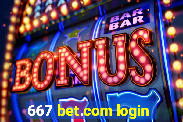 667 bet.com login